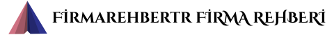 Firmarehbertr Firma Rehberi